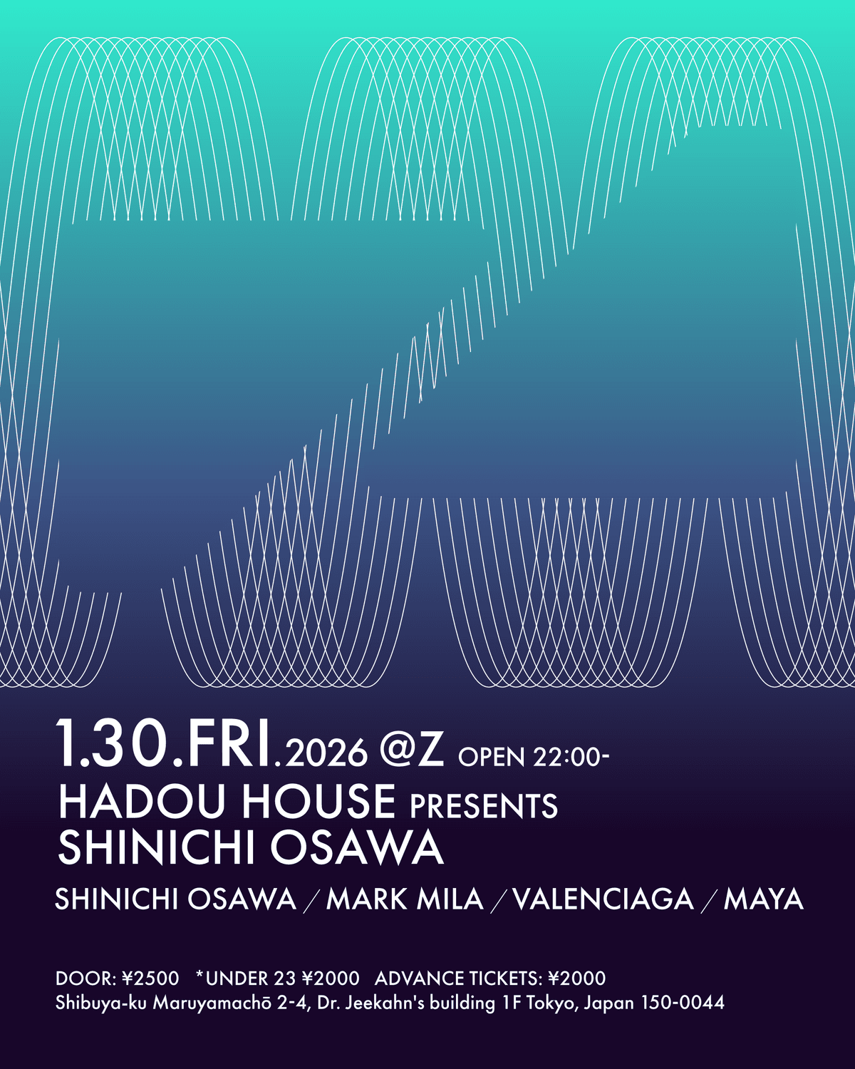 HADOU HOUSE PRESENTS SHINICHI OSAWA